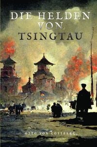 Produktbild: Die Helden von Tsingtau