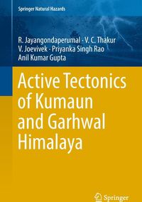 Produktbild: Active Tectonics of Kumaun and Garhwal Himalaya