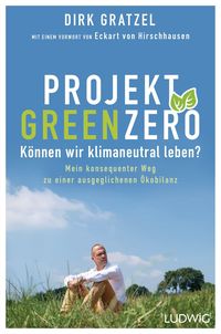 Bild vom Artikel Projekt Green Zero vom Autor Dirk Gratzel