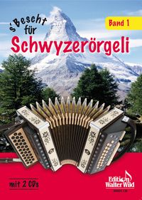 Produktbild: S' Bescht f&uuml;r Schwyzer&ouml;rgeli 1