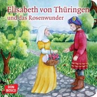 Bild vom Artikel Elisabeth von Thüringen und das Rosenwunder. Mini-Bilderbuch. vom Autor Catharina Fastenmeier
