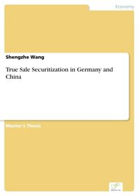 Produktbild: True Sale Securitization in Germany and China