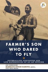 Produktbild: Farmer's Son Who Dared to Fly