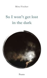 Produktbild: So I won't get lost in the dark