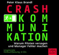Bild vom Artikel Crash-Kommunikation vom Autor Peter Klaus Brandl