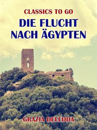 Produktbild: Die Flucht nach &Auml;gypten