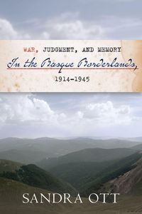 Produktbild: War, Judgment, and Memory in the Basque Borderlands, 1914-1945