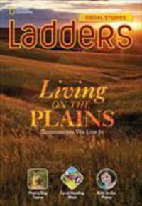 Produktbild: Living on the Plains: Ladders Social Studies 3 (on-level)