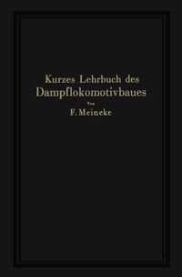 Produktbild: Kurzes Lehrbuch des Dampflokomotivbaues