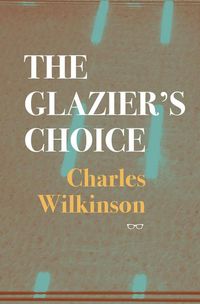 Produktbild: The Glazier's Choice