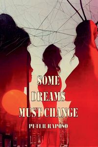 Produktbild: Some Dreams Must Change