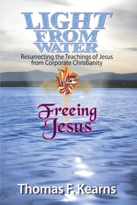 Produktbild: Light from Water Freeing Jesus