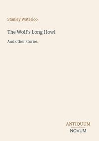 Produktbild: The Wolf's Long Howl