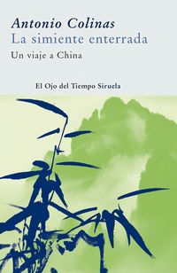 Produktbild: La simiente enterrada