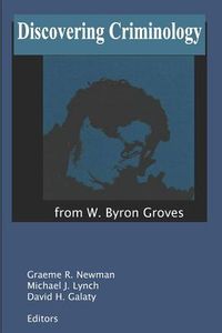 Produktbild: Discovering Criminology: From W. Byron Groves
