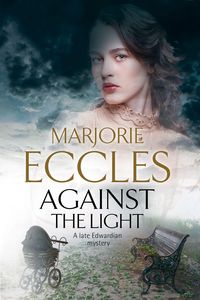 Bild vom Artikel Against the Light vom Autor Marjorie Eccles
