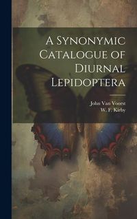 Produktbild: A Synonymic Catalogue of Diurnal Lepidoptera