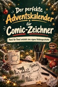 Produktbild: Der perfekte Adventskalender f&uuml;r Comic-Zeichner