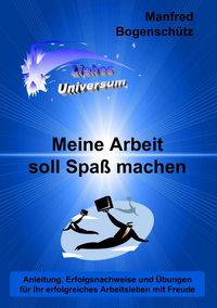 Produktbild: Meine Arbeit soll Spa&szlig; machen