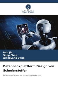Produktbild: Datenbankplattform Design von Schmierstoffen
