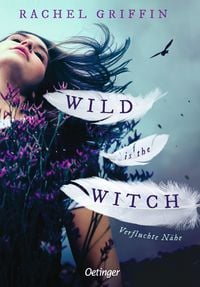 Produktbild: Wild is the Witch. Verfluchte N&auml;he