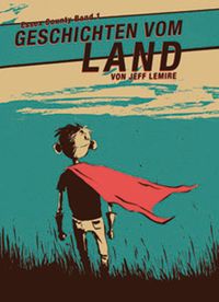 Produktbild: Geschichten von Land - Essex County, Band 1
