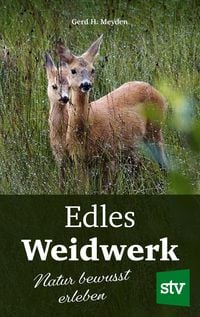 Produktbild: Edles Weidwerk