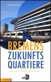 Produktbild: Bremens Zukunfts Quartiere