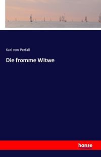Produktbild: Die fromme Witwe