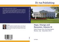 Bild vom Artikel Hope, Change and Recession, Volume VI vom Autor Jeff Myhre