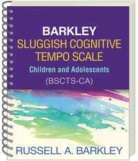 Produktbild: Barkley Sluggish Cognitive Tempo Scale--Children and Adolescents (Bscts-Ca)