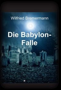 Produktbild: Die Babylon-Falle