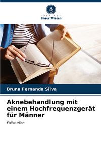 Produktbild: Aknebehandlung mit einem Hochfrequenzger&auml;t f&uuml;r M&auml;nner