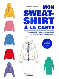 Produktbild: Mon sweat-shirt &agrave; la carte
