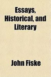 Produktbild: Essays, Historical, and Literary