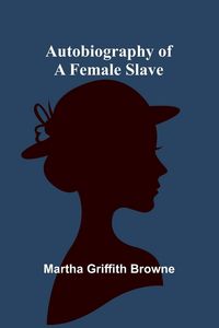Produktbild: Autobiography Of A Female Slave