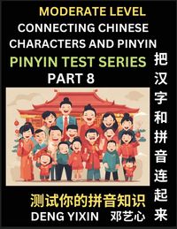 Produktbild: Connecting Chinese Characters & Pinyin (Part 8)
