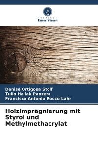 Produktbild: Holzimpr&auml;gnierung mit Styrol und Methylmethacrylat