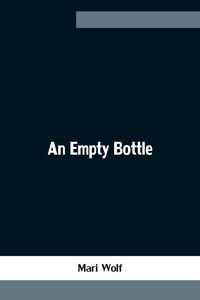 Produktbild: An Empty Bottle