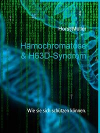 Produktbild: H&auml;mochromatose & H63D-Syndrom