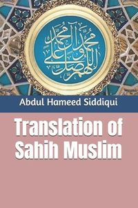 Produktbild: Siddiqui, A: Translation of Sahih Muslim