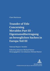 Produktbild: Transfer of Title Concerning Movables Part III