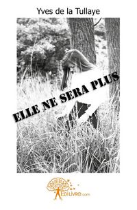 Produktbild: Elle ne sera plus