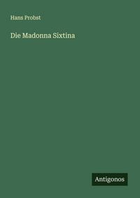 Produktbild: Die Madonna Sixtina