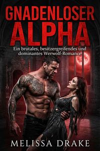 Produktbild: Gnadenloser Alpha