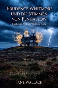Produktbild: Prudence Whitmore und die Stimmen von Penhallow