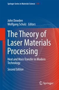 Produktbild: The Theory of Laser Materials Processing