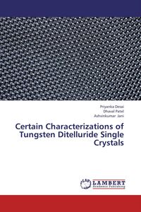 Produktbild: Certain Characterizations of Tungsten Ditelluride Single Crystals