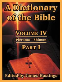 Produktbild: A Dictionary of the Bible