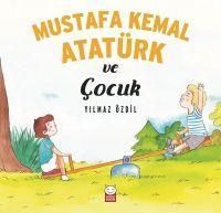 Produktbild: Mustafa Kemal Atat&uuml;rk ve Cocuk